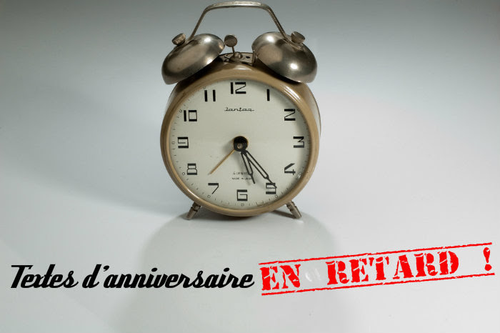 comment rattraper un anniversaire oublié Texte Anniversaire En Retard comment rattraper un anniversaire oublié