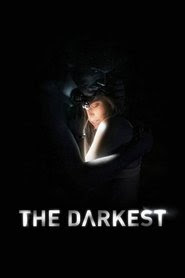 Telecharger The Darkest 2017 Le Film Gratuit