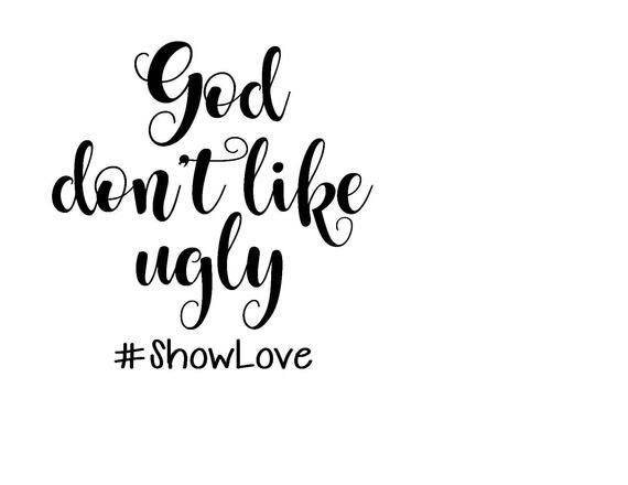Download Free God Don&#039;t Like Ugly Svg 107 SVG PNG EPS DXF File for Cricut, Silhouette and Other Machine