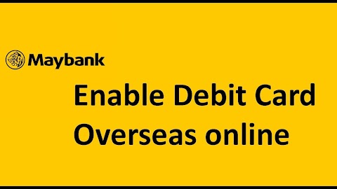 activate maybank debit card