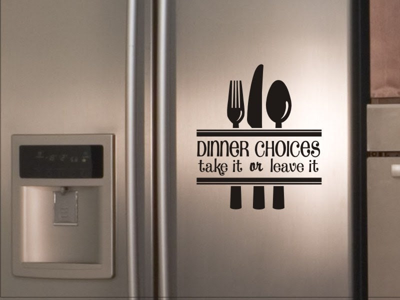 Kitchen Quote Wall Decal Dinner Choices Take It Or by vgwalldecals