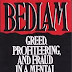 Reading Free Bedlam: Greed, Profiteering, and Fraud in a Mental Health System Gone Crazy 0312104219/ PDF