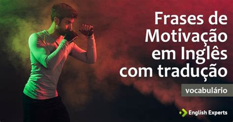Frases Curtas De Reflexão Em Ingles Com Tradução