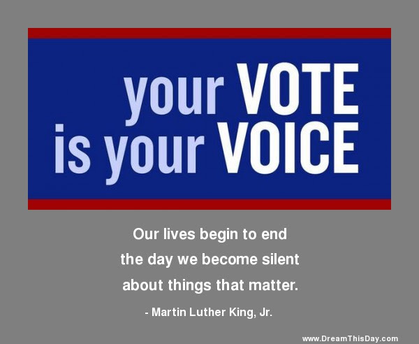 Daily Inspiration Daily Quotes Your Vote is Your Voice Daily Inspiration Daily Quotes Your Vote is Your Voice