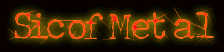 Sic of Metal