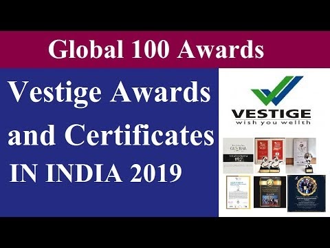 Vestige Awards and Certificates 2019 | Vestige Certificate List.