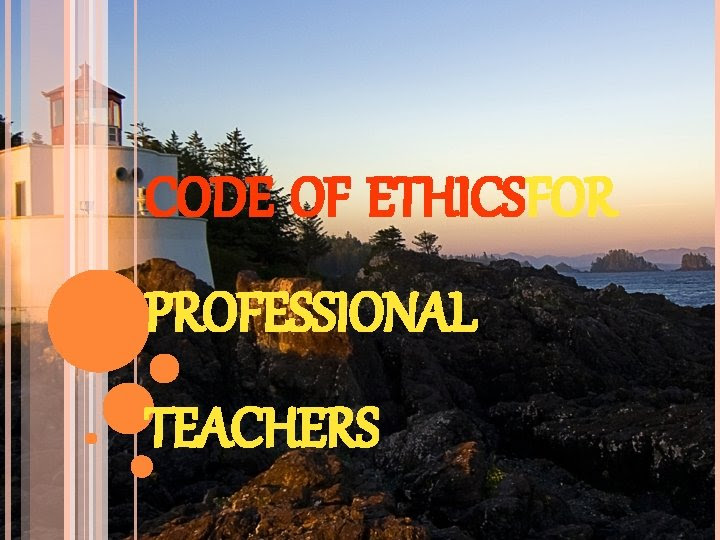 Code Of Ethicsfor Professional Teachers Resolution No 435