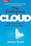 The Enterprise Cloud The Enterprise Cloud