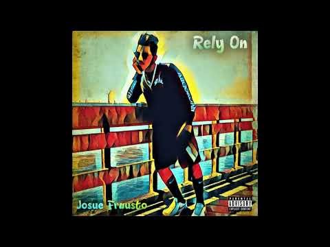 Josue Frausto - Rely On (Audio)