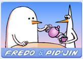 Fredo & Pid'jin