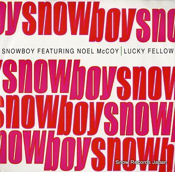 SNOWBOY lucky fellow
