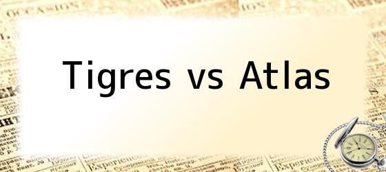 Tigres vs Atlas. 478×324 Tigres vs. Atlas, Clausura 2016 ...