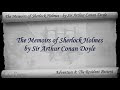 Видео Adventure 08 - The Memoirs of Sherlock Holmes by Sir Arthur Conan Doyle