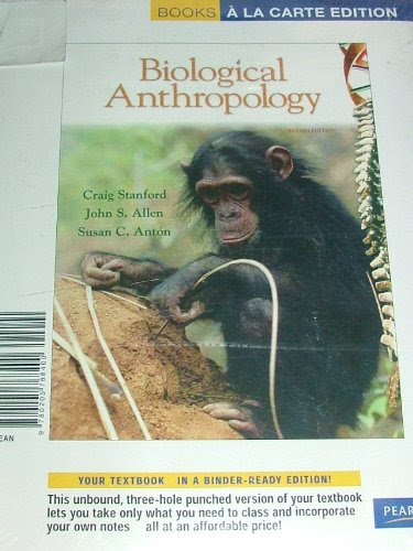 Biological Anthropology Books A La Carte Edition 2nd