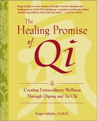 The Healing Promise of Qi