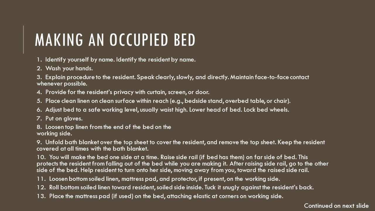 Making+an+occupied+bed+Continued+on+next+slide