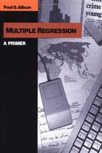 By Paul D. Allison Multiple Regression a Primer (2e)From Pine Forge Press