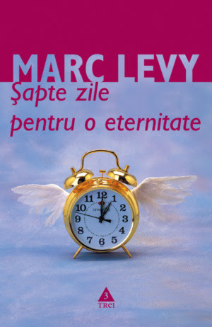 Şapte zile pentru o eternitate