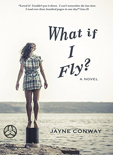 What if I Fly?, by Jayne Conway