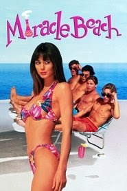 Miracle Beach 映画 フル jp-ダビング UHDオンラインストリーミングオンライ
ン1992