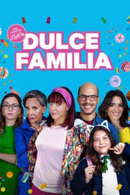 Sweet Family 2019 Completo Dublado