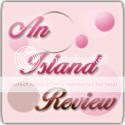 An Island Review