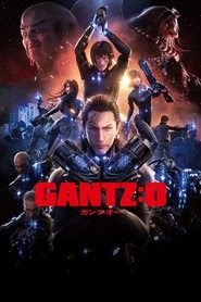 Regarder le streaming Gantz : O (2016) Films complets en ligne