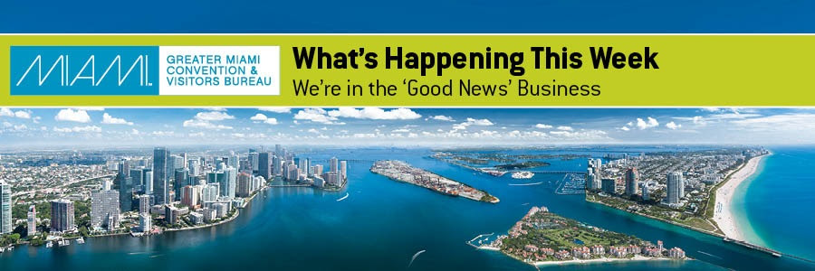 Greater Miami Convention & Visitors Bureau - We're
 In The 'Good News' Business