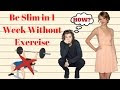 4 Ways to Lose Weight Without Exercising - wikiHow - How to get slim without exercise