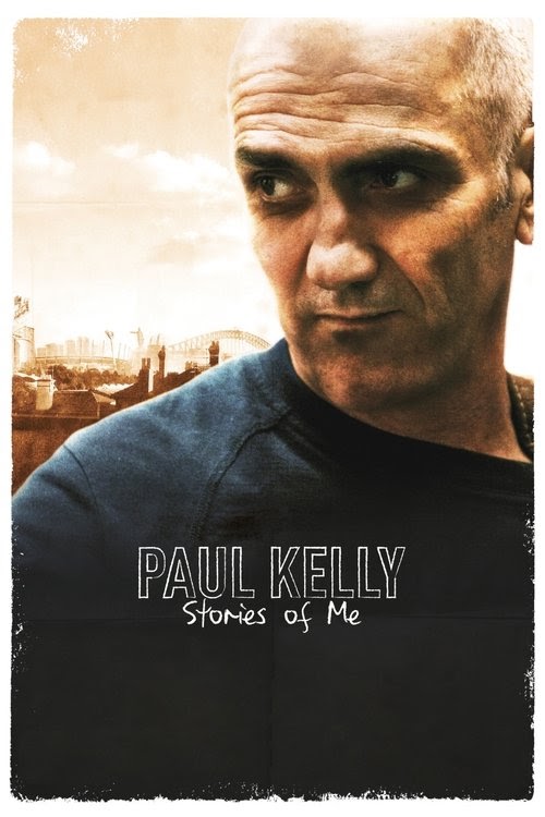 مشاهدة فيلم Paul Kelly: Stories of Me 2012 مترجم