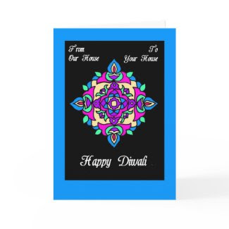 Diwali Greeting Card from Our House to Yours card