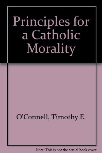 Principles for a Catholic MoralityFrom HarperCollins