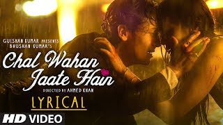 Chal Wahan Jaate Hain Mp3 Hindi Song