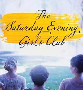 Download Link The Saturday Evening Girls Club: A Novel Kindle Deals PDF