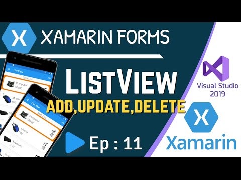 ListView in Xamarin Forms (Add, Update, Delete) - Ep:11