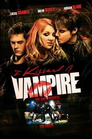 I Kissed a Vampire 2012 Streaming VF Gratuit