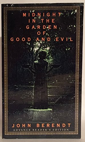 Midnight In The Garden of Good and Evil. ARC. SIGNED., by John Berendt