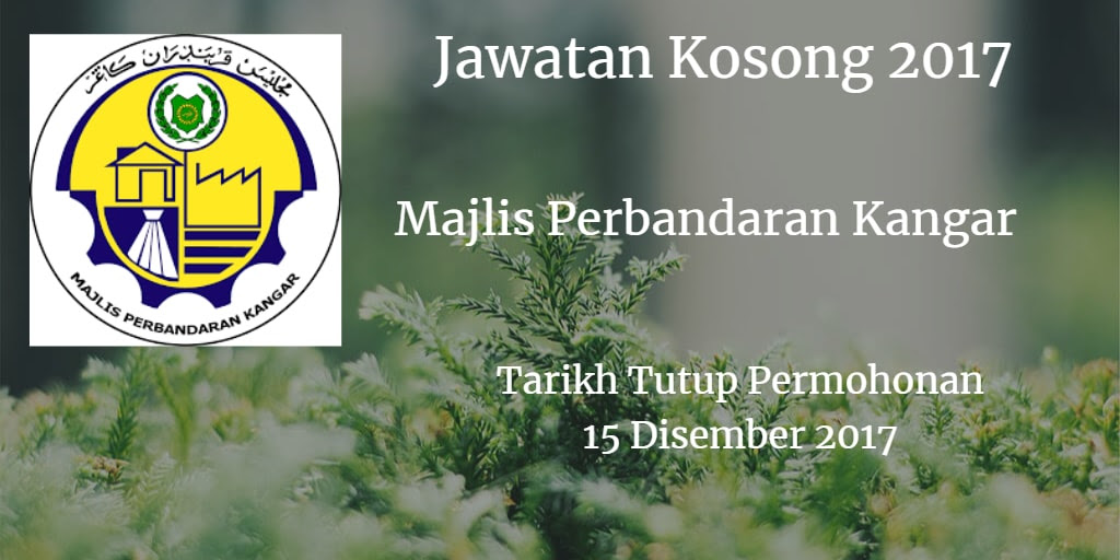 Jawatan Kosong MPKangar 15 Disember 2017