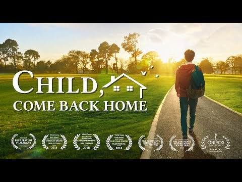 Updated Christian Family Movie 2021 Child Come Back Home Based on a True Story , most popullar!