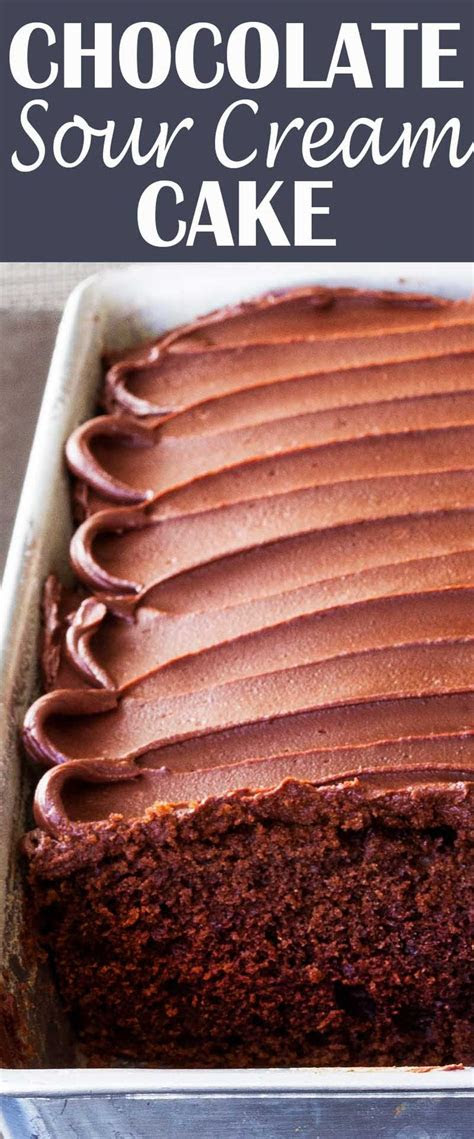 ideas  sour cream chocolate cake  pinterest