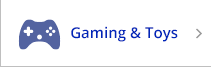 Gaming and Toys