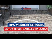 Kuat Tips Memilih Keramik Untuk Teras Garasi Rumah, Video Tersohor!