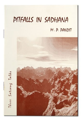 Pitfalls in Sadhana, by M.P. Pandit