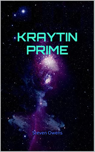 Kraytin Prime, by Steven Owens