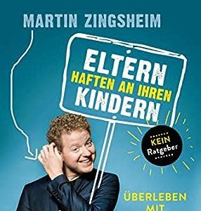Download Kindle Editon Eltern haften an ihren Kindern: Überleben mit Nachwuchs Loose Leaf PDF