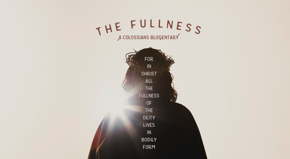 The Fullness Colossians 312 17 The Sometimes Preacher
