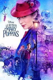 Le Retour de Mary Poppins 2018 Streaming VF DVDrip