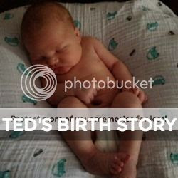  photo teds birth story_zps0outnalk.jpg