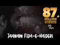 Lyrics - Sadiq Hussain | Jaanam Fida-e-Haideri | 2018 