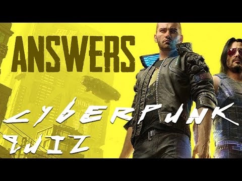 Cyberpunk 2077 Quiz Answers | How Much Do You Know About Cyberpunk World | QuizDiva